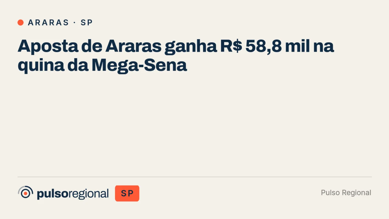Aposta de Araras ganha R$ 58,8 mil na quina da Mega-Sena